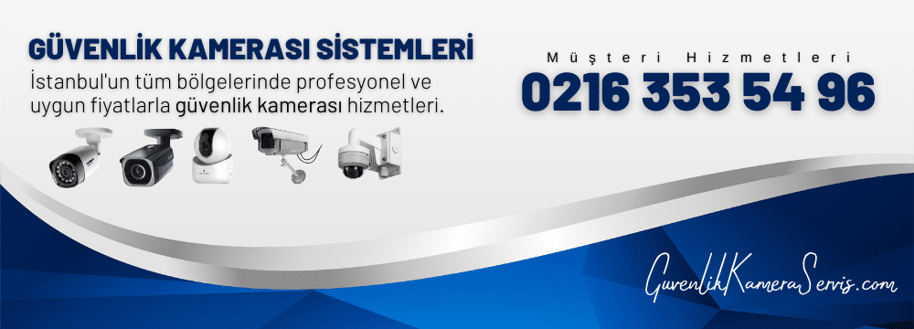 Beylerbeyi Güvenlik Kamera Sistemleri